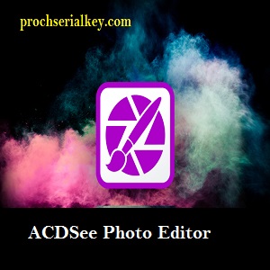 ACDSee Photo Editor License Key