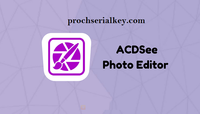 ACDSee Photo Editor License Key
