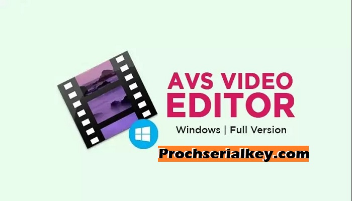 AVS Video Editor Crack